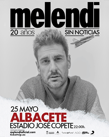 MELENDI AGOTA SUS ENTRADAS DE GRADA PARA SU CONCIERTO EN ALBACETE